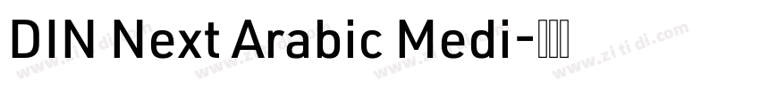 DIN Next Arabic Medi字体转换